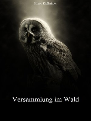 cover image of Versammlung im Wald